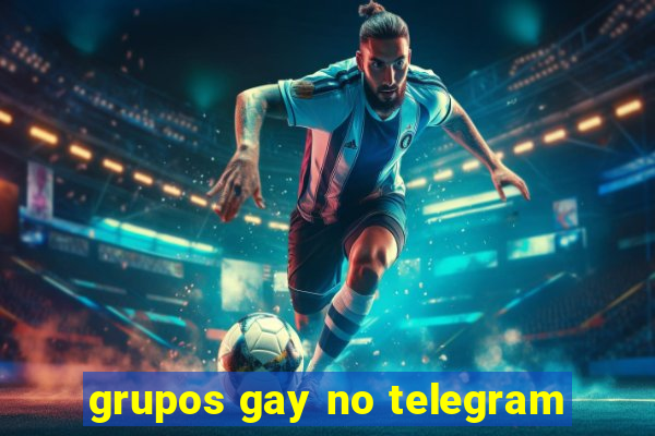 grupos gay no telegram